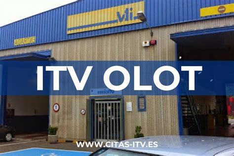 ITV Olot (PrevenControl) 《Cita Previa, Horarios y。